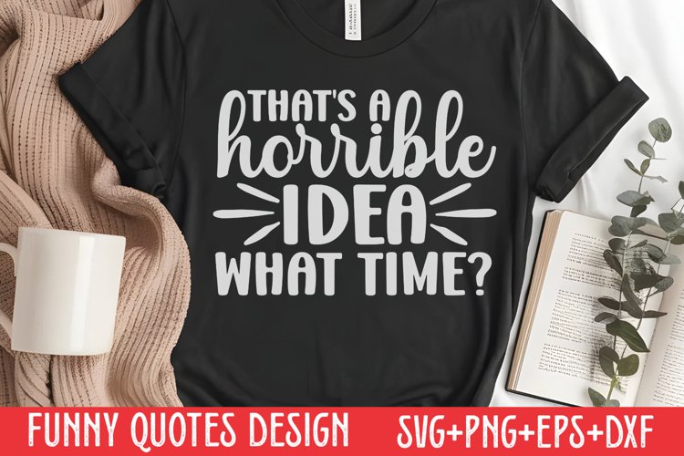 Funny Sayings Svg Image 5