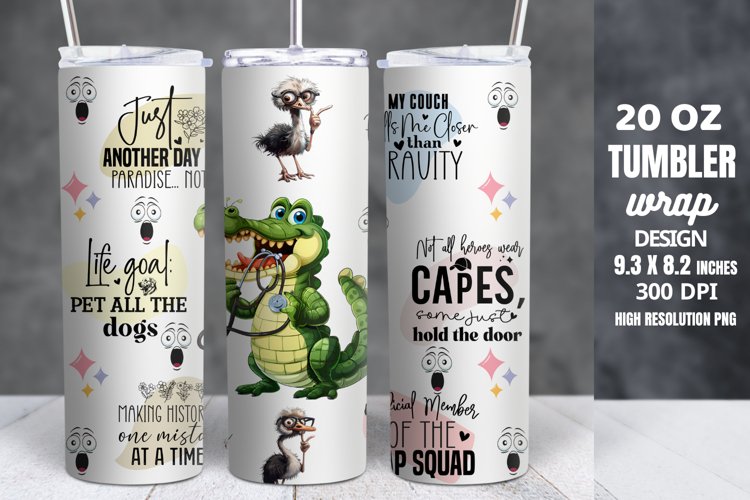Funny Quotes 20oz Skinny Tumbler Sublimation example image 1