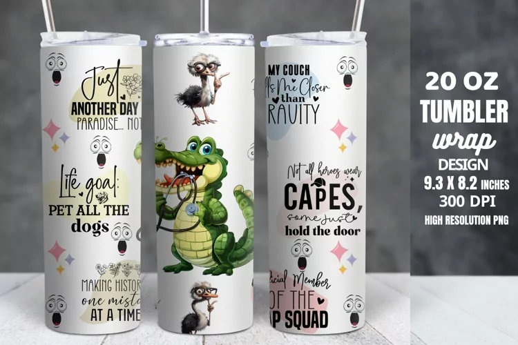 Funny Quotes 20oz Skinny Tumbler Sublimation