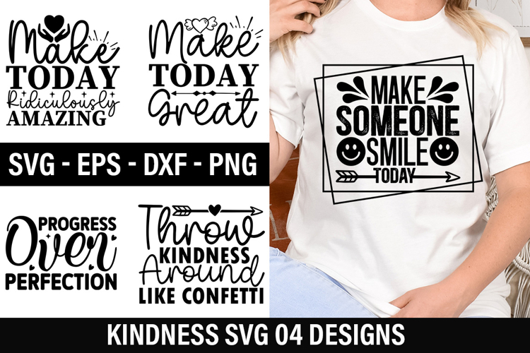 Kindness SVG Design - Make Today Ridiculously Amazing