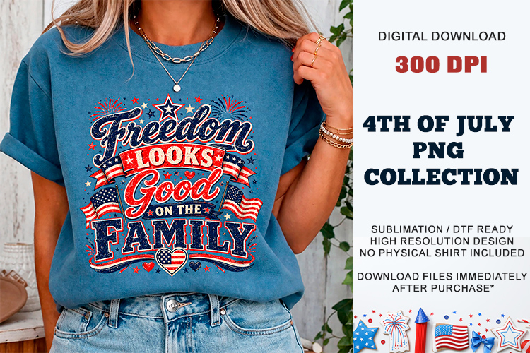 Freedom Family PNG | 4th July Sublimation DTF