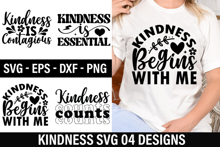 Kindness SVG Design - Kindness Begins with Me