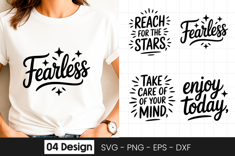 Stay Fearless Motivational Quote SVG PNG