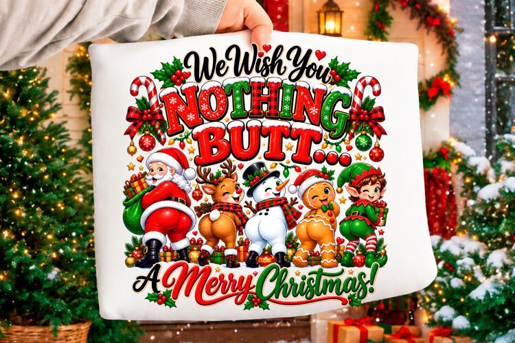 Nothing Butt Merry Christmas Funny PNG Christmas T-shirt example image 1