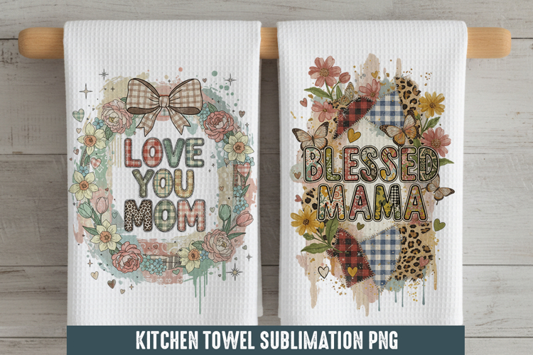 Love you mom - Kitchen Towel Sublimation, Kitchen Towel