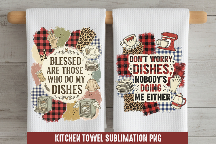 Dont worry - Kitchen Towel Sublimation, Kitchen Towel