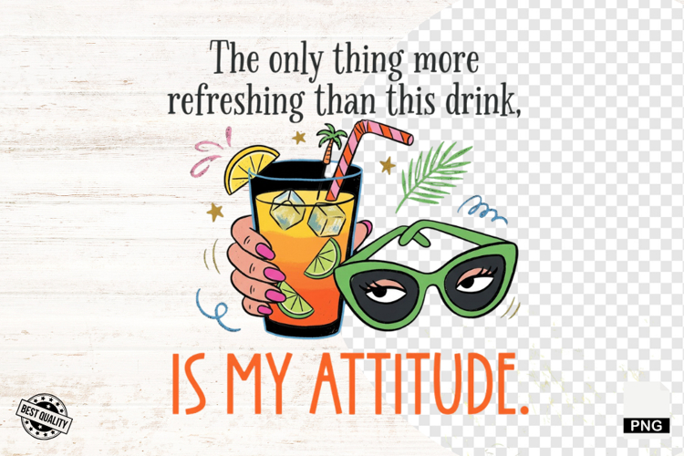 Funny Summer Drinks Png Sublimation