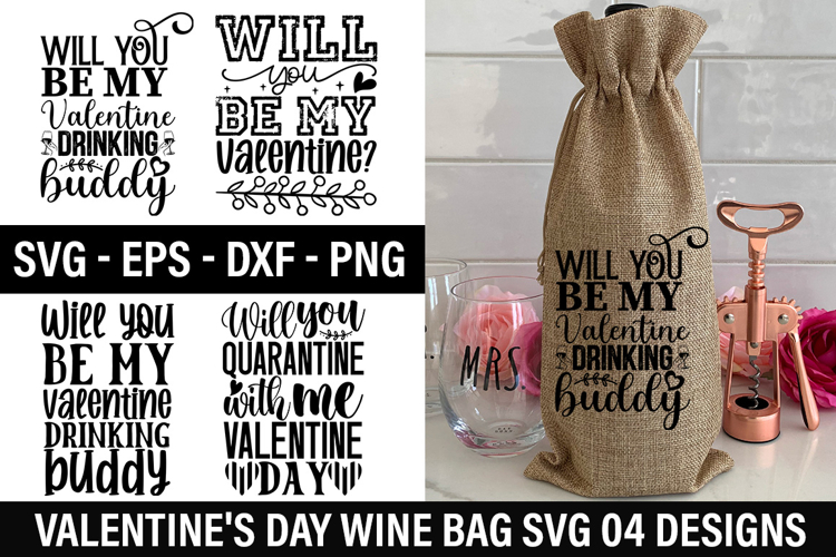 Valentines Day Wine Bag SVG Design -Will you quarantine wit