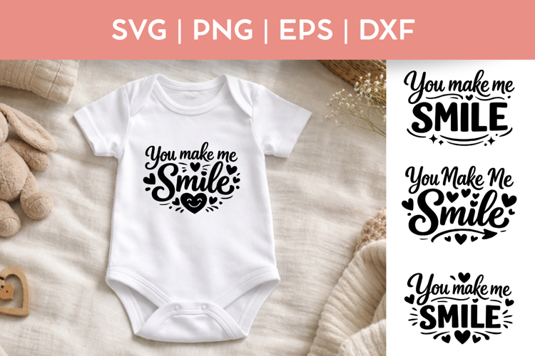 You Make Me Smile SVG Bundle | PNG Valentines Day