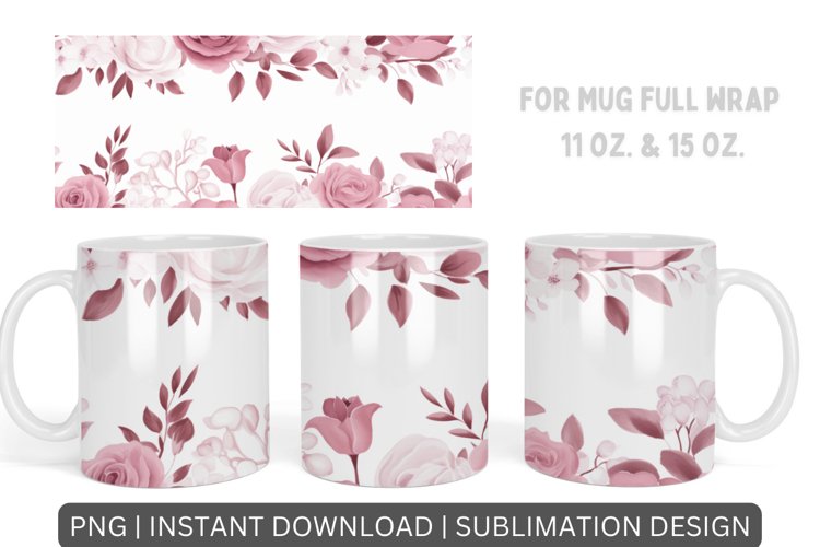 Pink Flowers Mug Sublimation, Floral Design Mug Wrap Templat example image 1