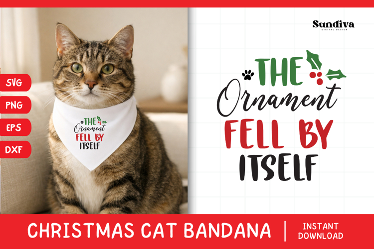 Christmas Cat Bandana Quotes SVG | The Ornament Fell