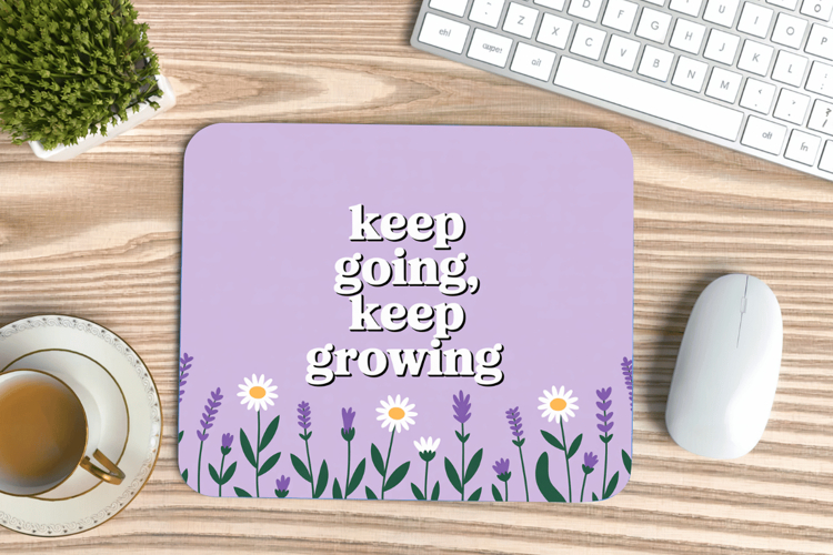 Inspirational Quotes Mouse Pad, Motivational PNG Sublimation