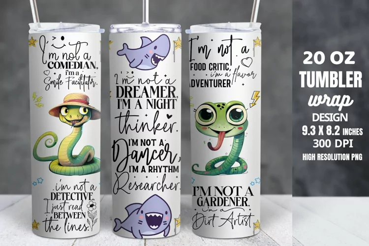 Funny Quotes 20oz Skinny Tumbler Sublimation