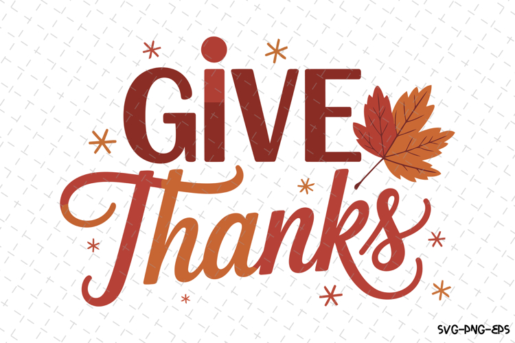 Give Thanks Svg | Halloween Svg | Svg Cut Files