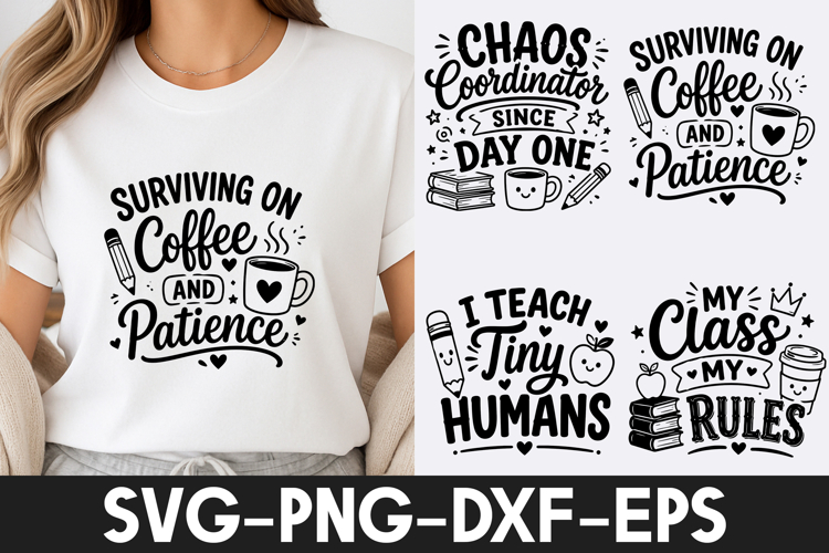 Funny Teacher Quotes T Shirt Design SVG PNG