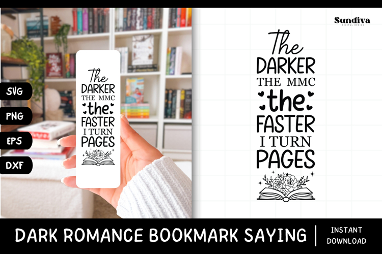 Dark Romance Bookmark Saying SVG | The Darker The MMC