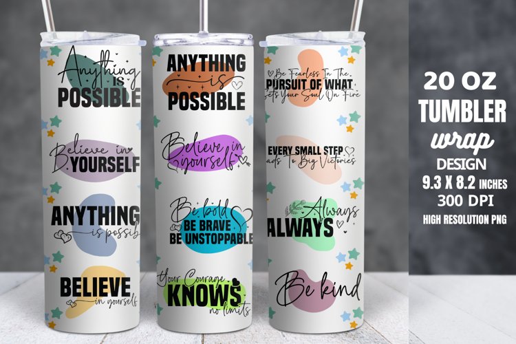 Motivational Quotes Tumbler Wrap Sublimation