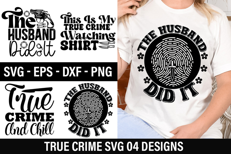 True crime SVG Design - True Crime and Chill
