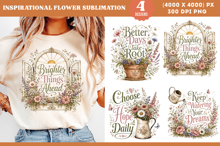 Inspirational Garden Quote Sublimation PNG