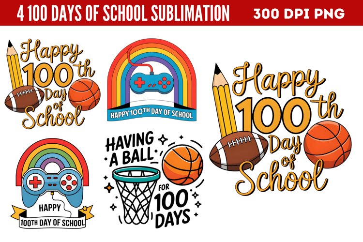 100 Days Of School Sublimation PNG