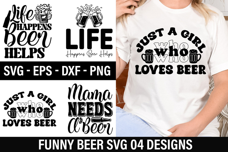 Funny Beer SVG Design - Mama Needs A Beer