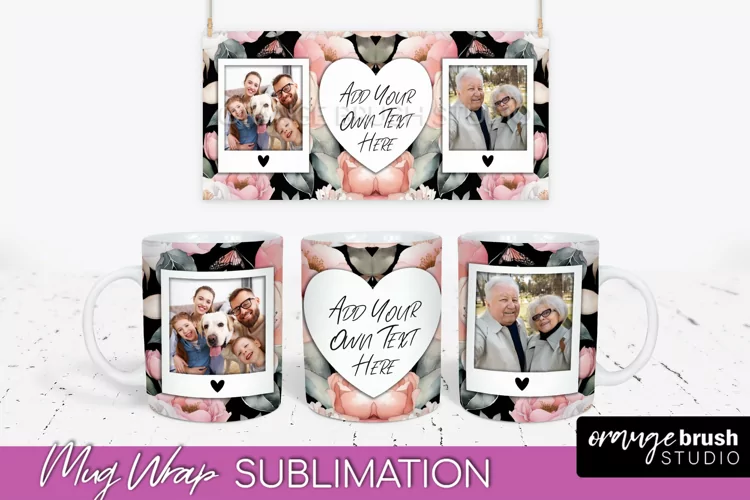 Add Your Photo Mug Wrap -Floral Mug Sublimation Design