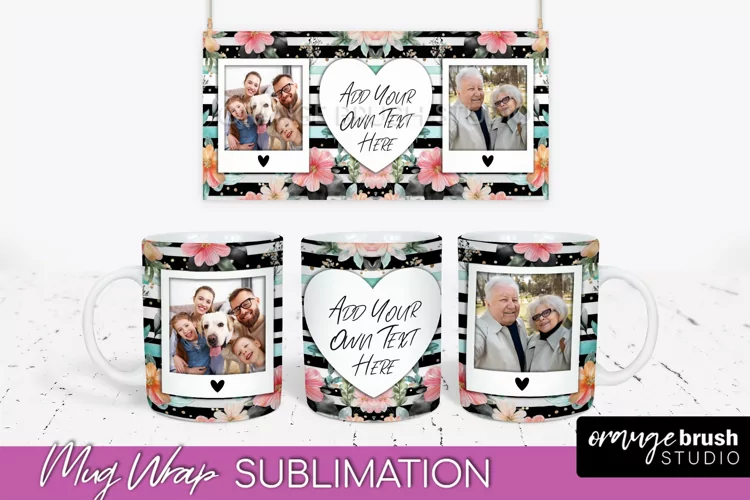 Add Your Photo Mug Wrap -Floral Mug Sublimation Design