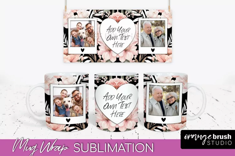 Add Your Photo Mug Wrap -Floral Mug Sublimation Design