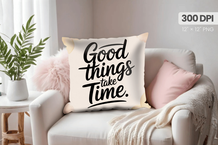 Inspirational Quotes Pillow PNG Motivational PNG Sublimation