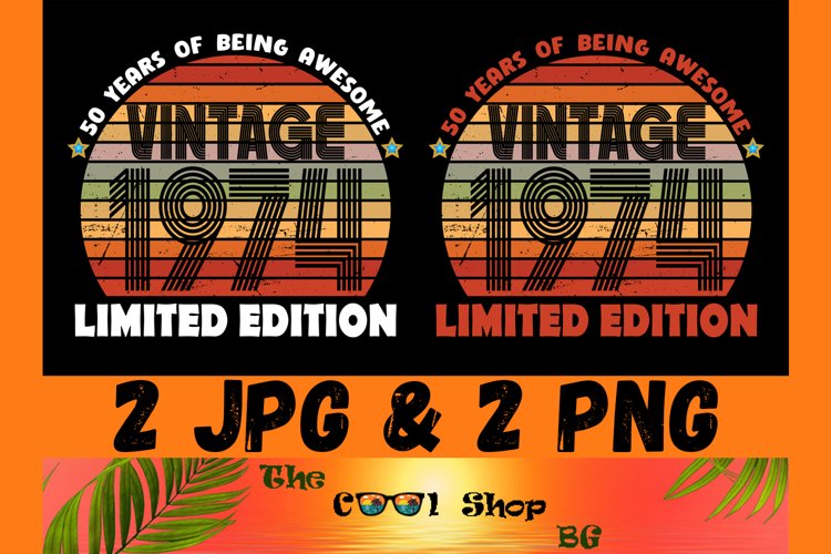 Vintage 1974 50 Years Of Being Awesome Png, Limited Edition example image 1