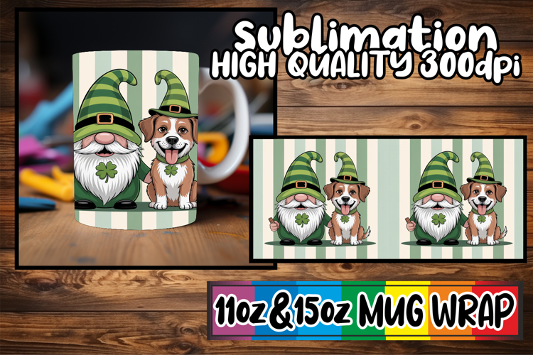 Uplifting days 11oz 15oz sublimation wrap, St Patricks