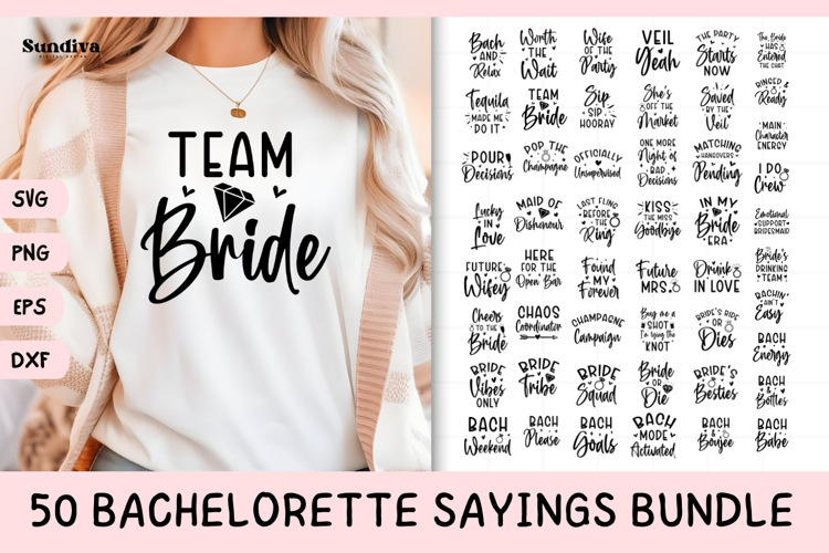 50 Bachelorette Party Sayings SVG Bundle