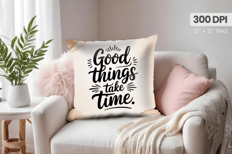 Inspirational Quotes Pillow PNG Motivational PNG Sublimation
