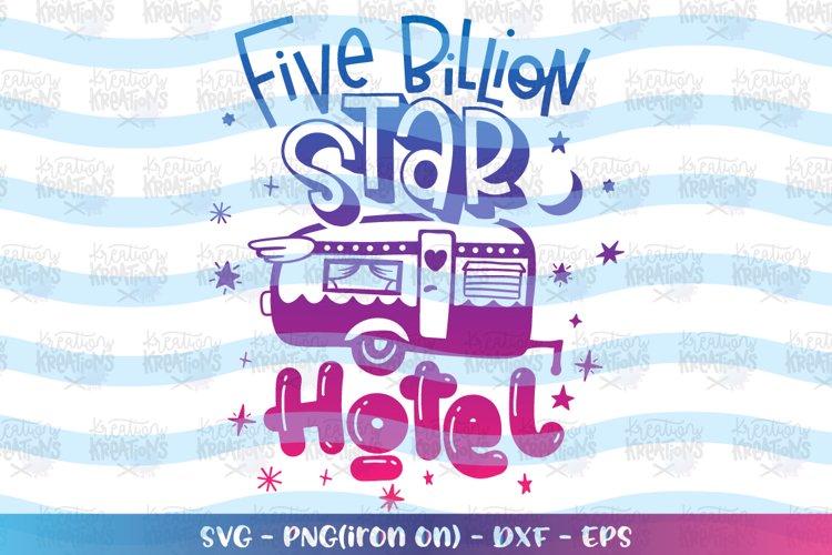 Camping -Five Billion star hotel svg