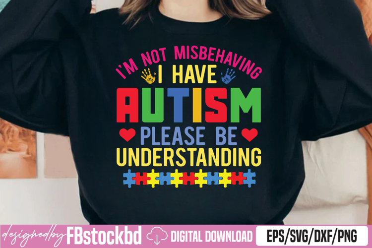 Im Not Misbehaving I Have Autism SVG