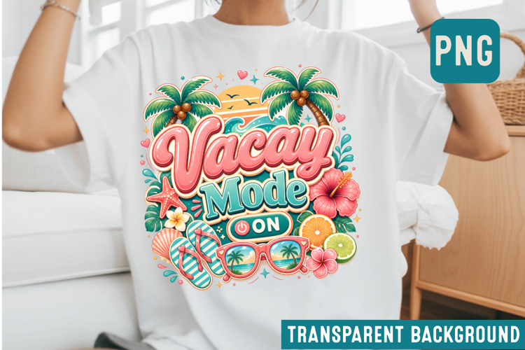 Vacay Mode On Sublimation Design,Summer Shirt Design example image 1
