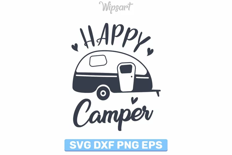 SALE! Happy camper svg, Traveler Adventure svg, camper svg
