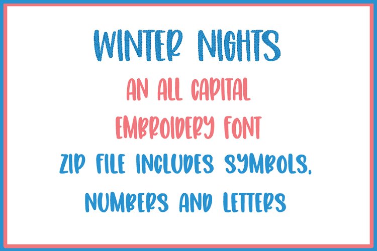 WINTER NIGHTS EMBROIDERY FONT