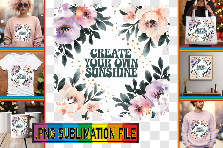 Playful TSHIRT Art PNG, Flower Quote