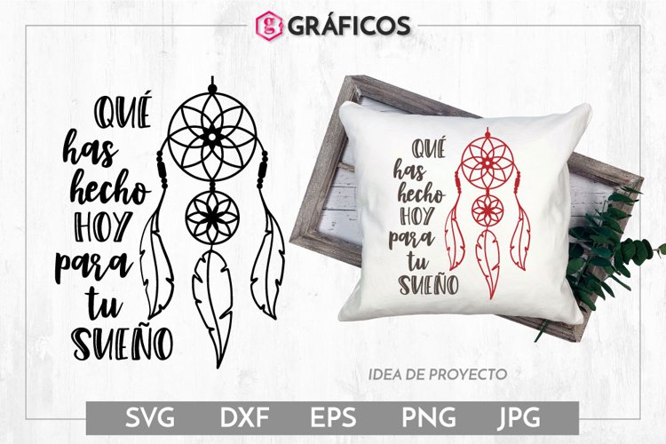 Que has hecho hoy para tu sueño SVG Frases motivadoras example image 1