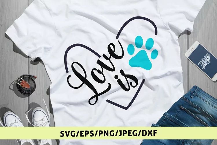 Love Is Paw - Wedding SVG EPS DXF PNG Cutting Files