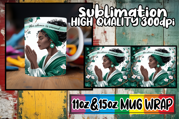 Sweet nostalgia 11oz 15oz sublimation wrap, Praying Woman