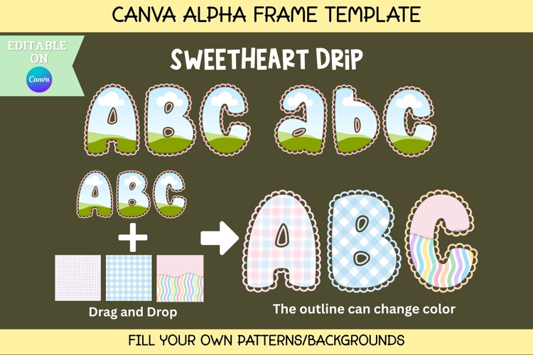Sweetheart Drip - Canva Alpha Template