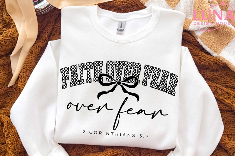 Faith Over Fear Png, Jesus Svg, Christian Shirt Png, Bible