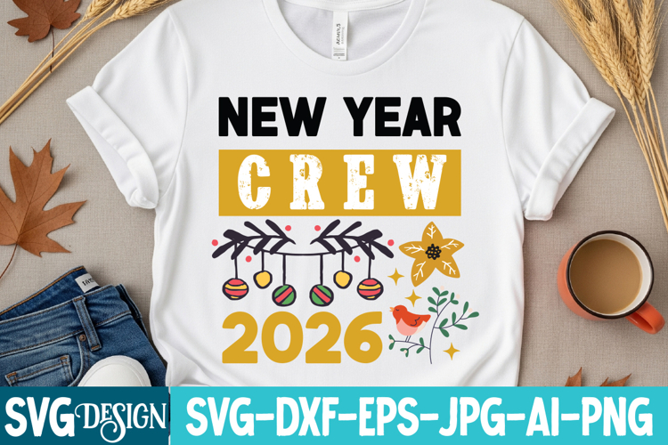 New Year Crew 2026 SVG Design,New year svg Design