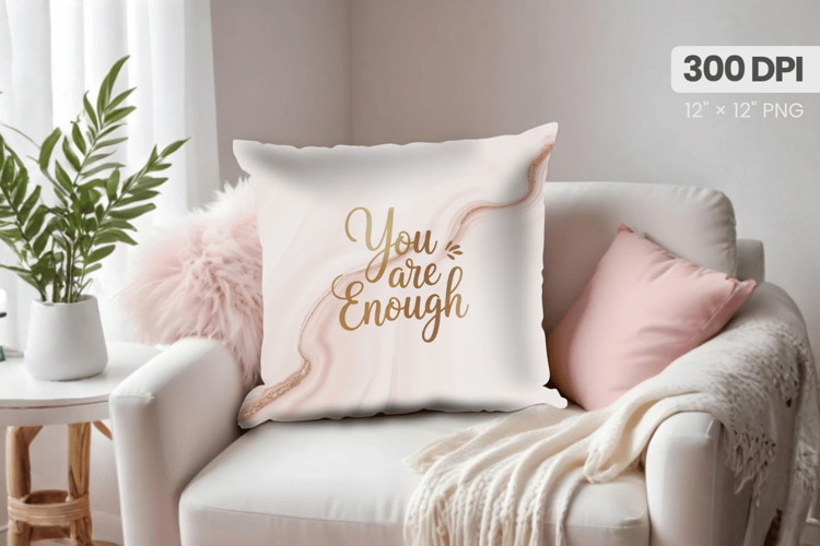 Inspirational Quotes Pillow PNG Motivational PNG Sublimation