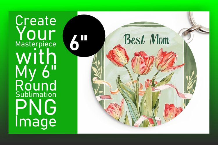 Mom's Day Sublimation Circle Keychain example image 1