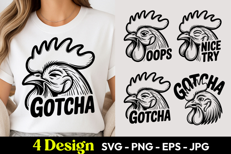 Rooster Gotcha Humor SVG PNG