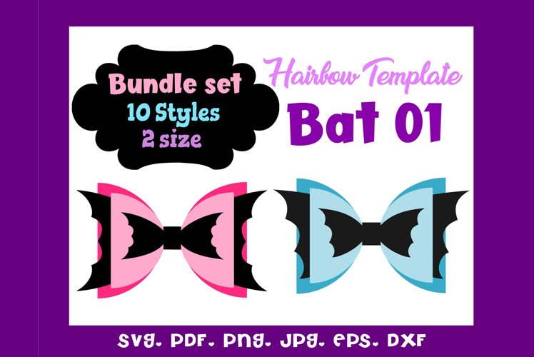 Bat 01 - Ten 10 Style   2 Sizes Hair Bow Template Bundle