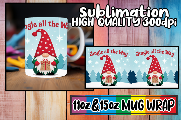 Serene moments 11oz 15oz sublimation wrap, Holiday Gnome